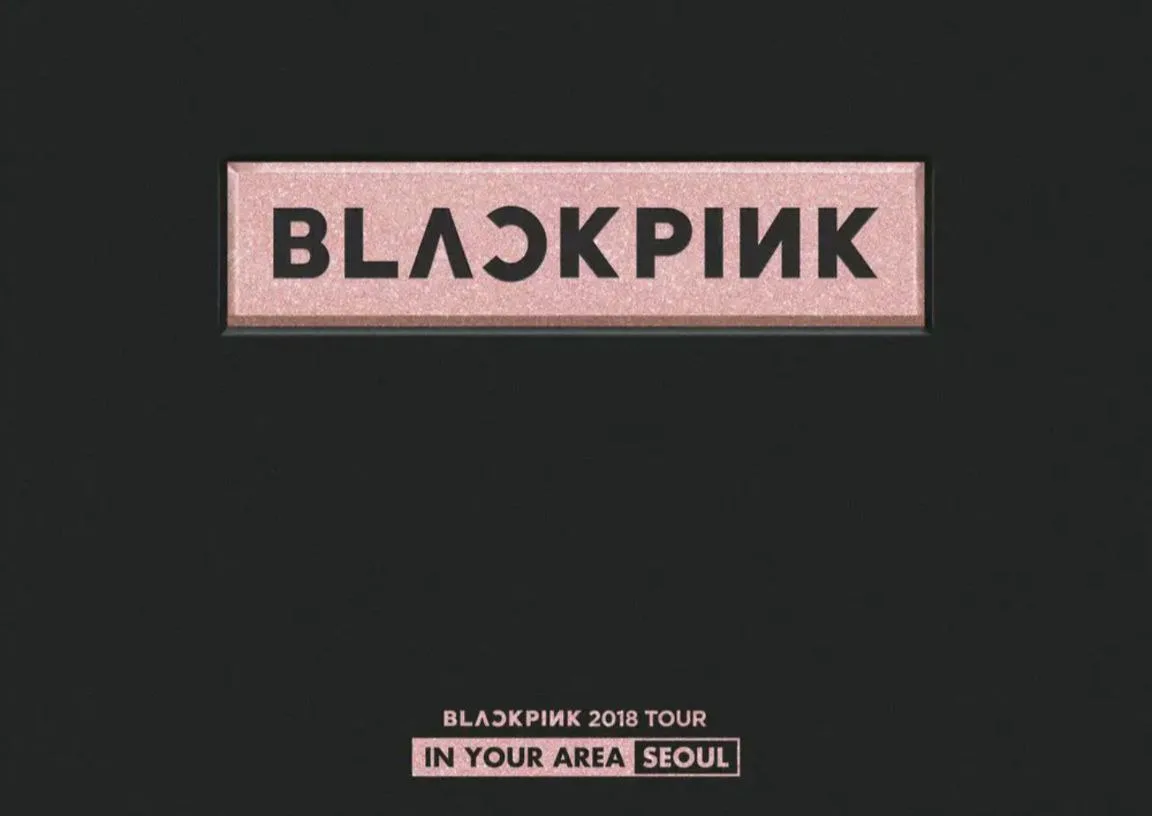 BLACKPINK 2018 TOUR 'IN YOUR AREA' SEOUL（2018）｜音乐｜演唱会